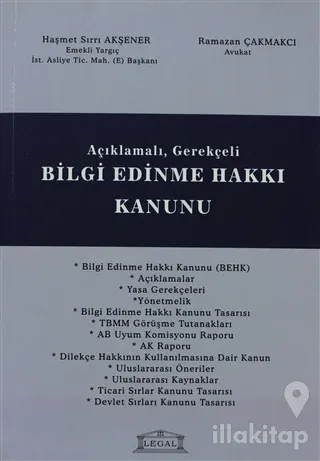 Açıklamalı - Gerekçeli Bilgi Edinme Hakkı Kanunu