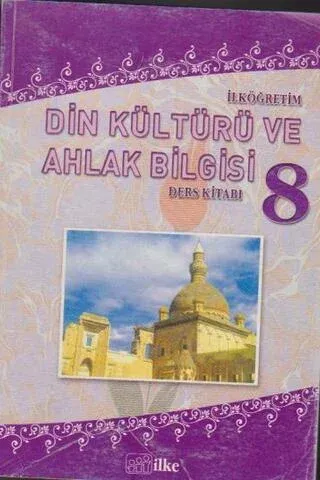 İlköğretim Din Kültürü Ve Ahlak Bilgisi Ders Kitabı / 8.Sınıf