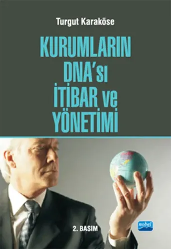 Kurumların DNA sı İtibar ve Yönetimi