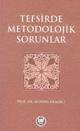 Tefsirde Metodolojik Sorunlar