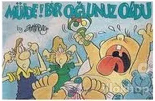 Müjde! Bir Oğlunuz Oldu