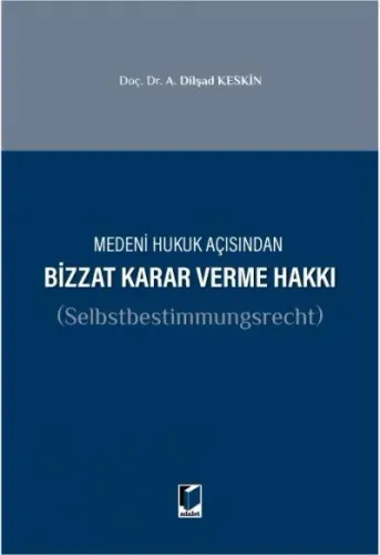 Bizzat Karar Verme Hakkı