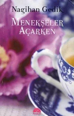 Menekşeler Açarken