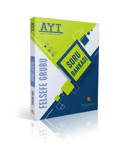 PAYLAŞIM AYT FELSEFE GRUBU SORU BANKASI Kolektif