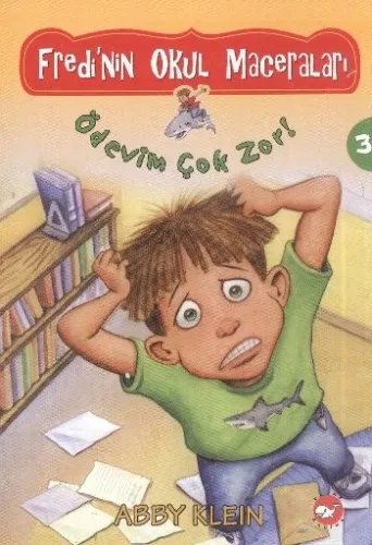 Fredi'nin Okul Maceraları-3: Ödevim Çok Zor!