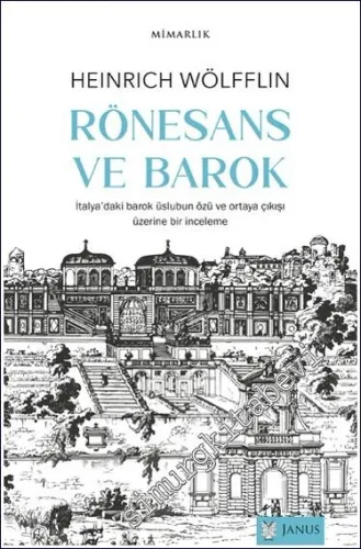 Rönesans ve Barok: İtalya'daki Barok Üslubun Özü ve Ortaya Çıkışı Üzer