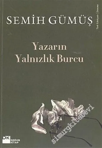 Yazarın Yalnızlık Burcu -        2005
