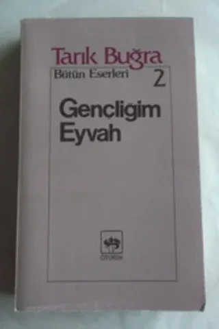 Gençliğim Eyvah