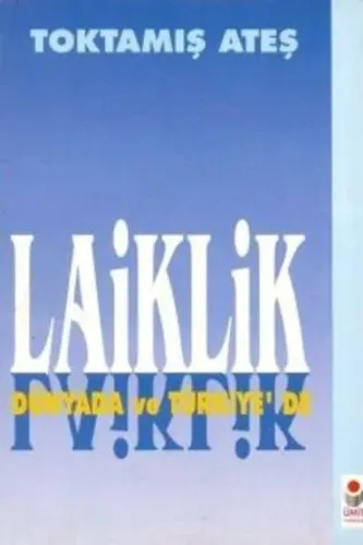 Laiklik Dünyada ve Türkiye'de