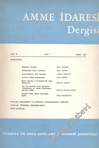 Amme İdaresi Dergisi - Sayı: 1, Cilt: 10 Mart 1977