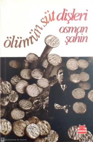 Ölümün Süt Dişleri Osman Şahin Kırmızı Kedi Yayınları %48 indirimli