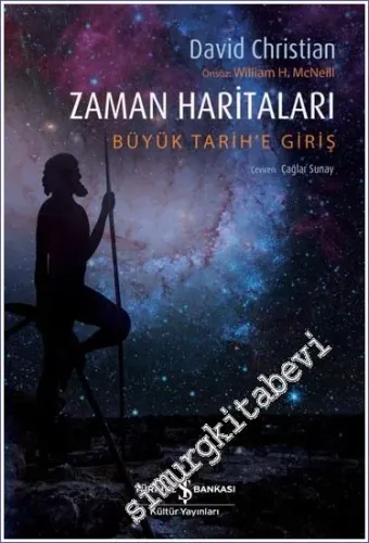 Zaman Haritaları : Büyük Tarih'e Giriş -         2023