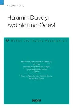 Hakimin Davayı Aydınlatma Ödevi