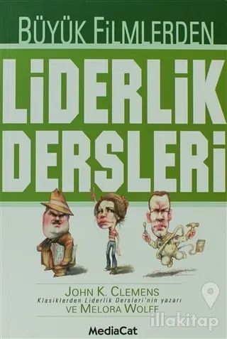 Büyük Filmlerden Liderlik Dersleri