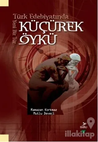 Türk Edebiyatında Yeni Bir Tür Küçürek Öykü