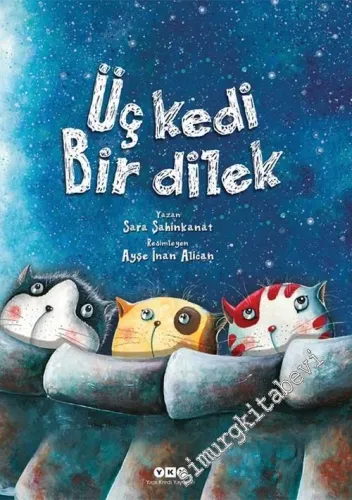 Üç Kedi Bir Dilek -         2025