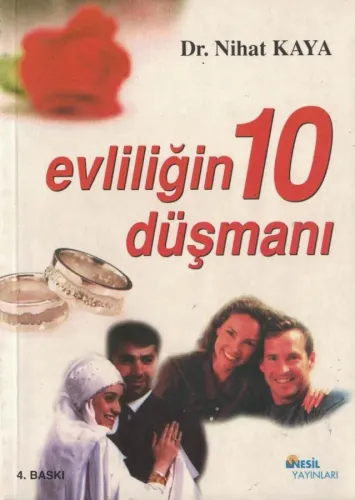 Evliliğin 10 Düşmanı