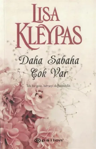 Daha Sabaha Çok Var