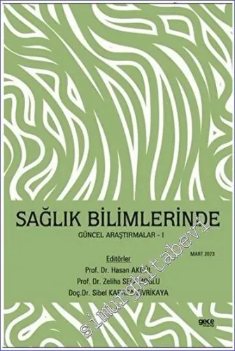 Sağlık Bilimlerinde Güncel Araştırmalar -        2023