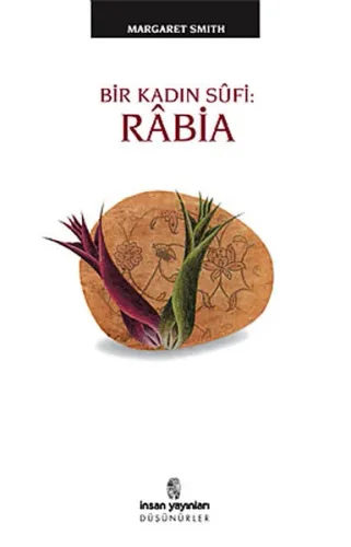 Rabia Bir Kadın Sufi