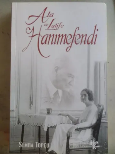 Ata ve Latife Hanımefendi