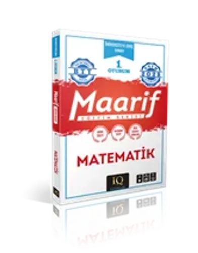IQ YAY. 1.OTURUM MAARİF MATEMATİK EĞİTİM SERİSİ