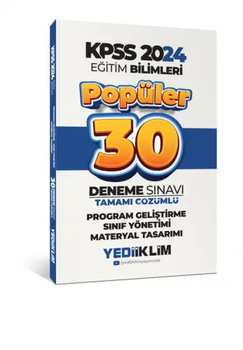 Yediiklim Yayınları 2024 KPSS Program Geliştirme Sınıf Yönetimi Materyal Tasarımı Popüler Tamamı Çözümlü 30 Deneme