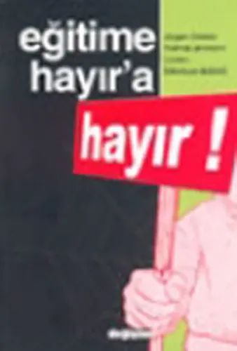 Eğitime Hayır'a Hayır