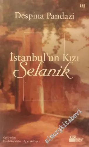 İstanbul'un Kızı Selanik -        2003