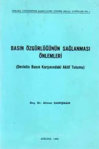 Basın Özgürlüğünün Sağlanması Önlemleri