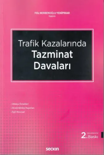 Trafik Kazalarında Tazminat Davaları