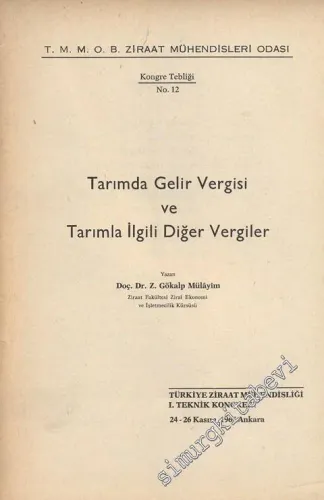 Tarımda Gelir Vergisi ve Tarımla İlgili Diğer Vergiler -