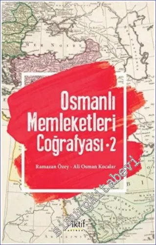 Osmanlı Memleketleri Coğrafyası 2 -         2022