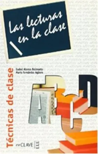 Las Lecturas en la Clase - Tecnicas de Clase