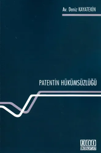 Patentin Hükümsüzlüğü