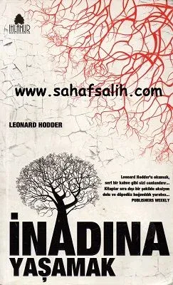 İnadına Yaşamak