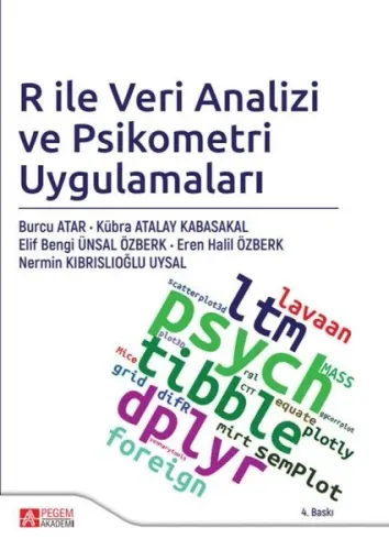 R ile Veri Analizi ve Psikometri Uygulamaları