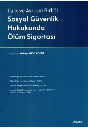 Sosyal Güvenlik Hukukunda Ölüm Sigortası
