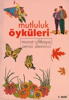 Mutluluk Öyküleri