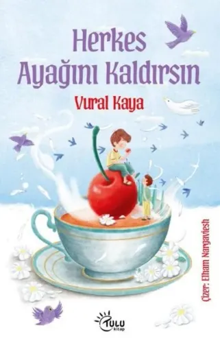 Herkes Ayağını Kaldırsın