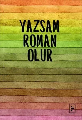 Yazsam Roman Olur