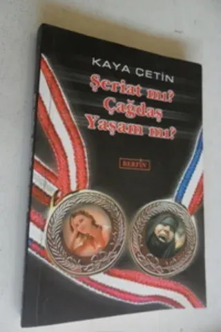 Şeriat mı? Çağdaş Yaşam mı?