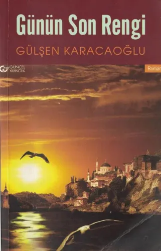 Günün Son Rengi