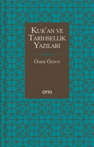 Kur'an ve Tarihsellik Yazıları
