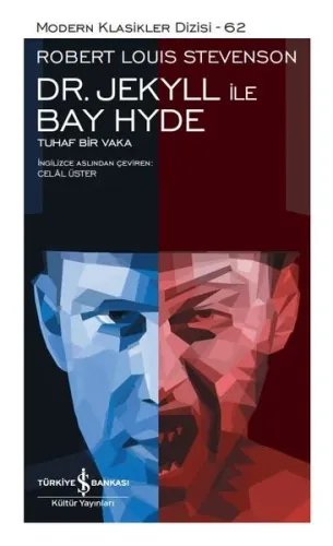 Dr. Jekyll ile Bay Hyde - Modern Klasikler 62 (Ciltli)