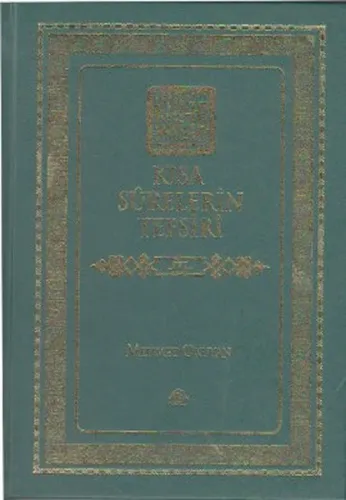 Kısa Sûrelerin Tefsiri 3. Cilt