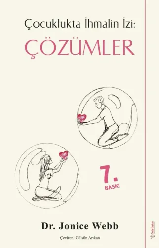 Çözümler - Çocuklukta İhmalin İzi