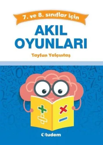 Tudem Yayınları 7. ve 8. Sınıflar için Akıl Oyunları Tudem