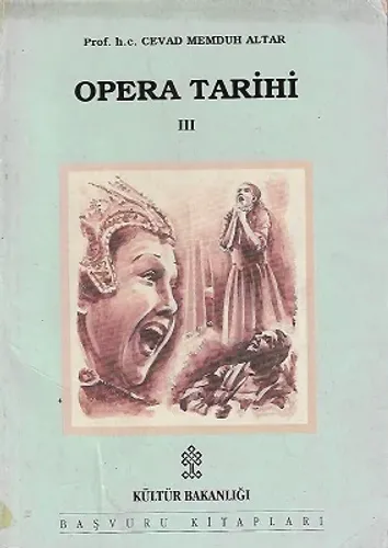 Opera Tarihi Cilt 3 - Tek Kitaptır