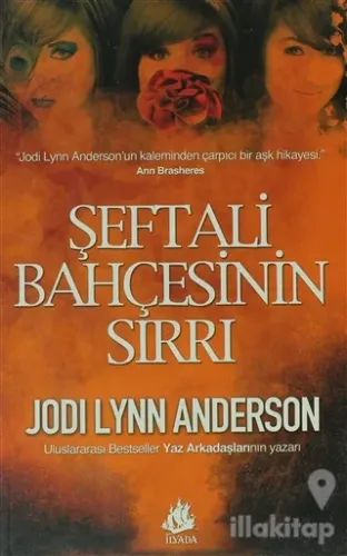 Şeftali Bahçesinin Sırrı